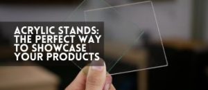 Acrylic vs Plexiglass a detailed comparison